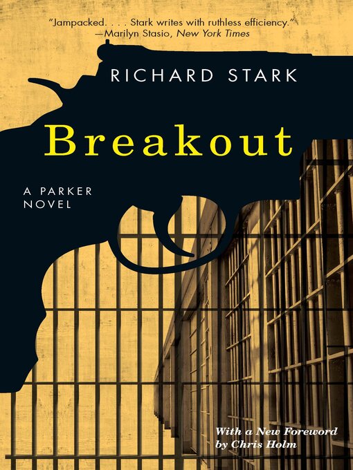 Title details for Breakout: a Parker Novel by Richard Stark - Available